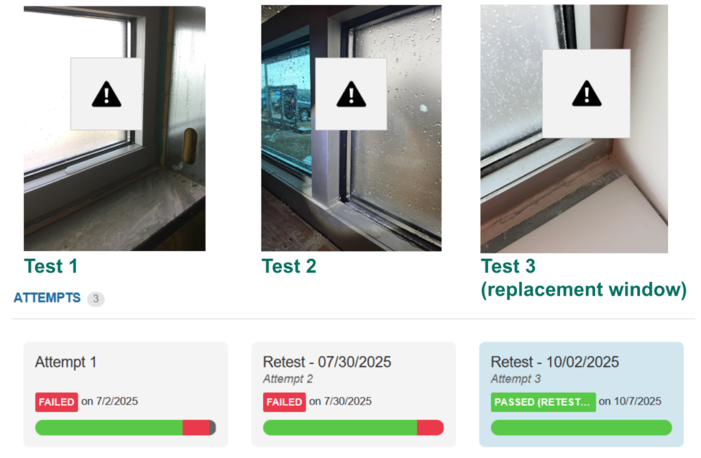 Three field water test attempts on one storefront window, the third passing after the window was replaced.